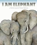 Cover: I Am Elephant - Creative Editions