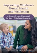 Cover: Supporting Children's Mental Health and Wellbeing - Redleaf Press