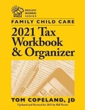 Cover: Family Child Care 2021 Tax Workbook and Organizer - Redleaf Press