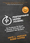 Cover: Performance-Driven Journal - Morgan James Publishing llc