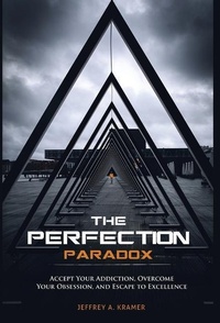 Enlarge image Cover: The Perfection Paradox - Author Academy Elite