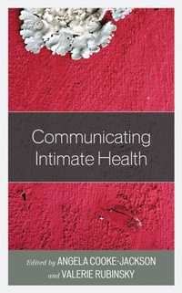 Enlarge image Cover: Communicating Intimate Health - Lexington Books
