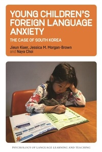 Abbildung von: Young Children's Foreign Language Anxiety - Multilingual Matters