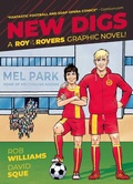 Cover: Roy of the Rovers: New Digs: Volume 7 - Rebellion Publishing Ltd.