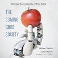 Cover: The Coming Good Society - Blackstone Publishing