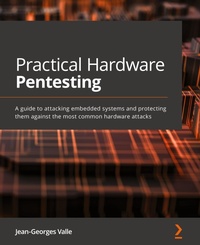 Abbildung von: Practical Hardware Pentesting - Packt Publishing