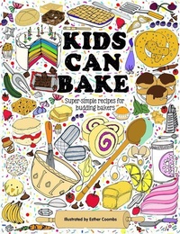 Enlarge image Cover: Kids Can Bake - Button Books