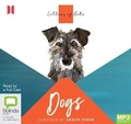 Cover: Letters of Note: Dogs - Bolinda/Canongate Audio