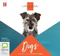 Cover: Letters of Note: Dogs - Bolinda/Canongate Audio