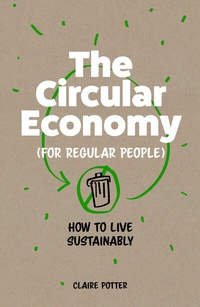 Enlarge image Cover: Welcome to the Circular Economy - Laurence King Publishing