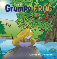 Enlarge image Cover: The Grumpy Frog - Coffee Seed Books