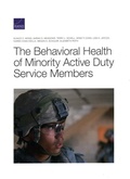 Cover: Behavioral Health of Minority Active Duty Service Members - RAND
