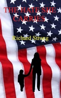 Cover: The hate she carries - Richard Strong