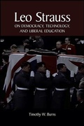 Cover: Leo Strauss on Democracy, Technology, and Liberal Education - De Gruyter