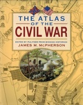 Cover: The Atlas of the Civil War - Skyhorse Publishing