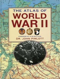 Enlarge image Cover: The Atlas of World War II - Skyhorse Publishing