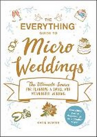 Enlarge image Cover: The Everything Guide to Micro Weddings - Everything