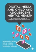 Cover: Digital Media and Child and Adolescent Mental Health - SAGE Publications Ltd
