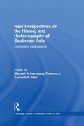 Cover: New Perspectives on the History and Historiography of Southeast Asia - Routledge