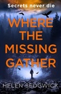 Cover: Where the Missing Gather - Point Blank