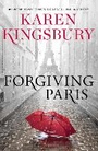 Cover: Forgiving Paris - Atria Books