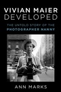 Cover: Vivian Maier Developed - Atria Books