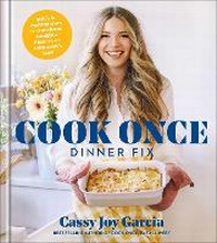 Enlarge image Cover: Cook Once Dinner Fix - Simon & Schuster