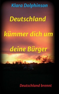 Bild vergrößern Bild: Deutschland Kümmer dich um deine Bürger - tredition