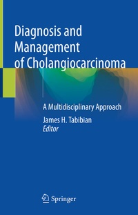 Abbildung von: Diagnosis and Management of Cholangiocarcinoma - Springer