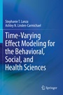Cover: Time-Varying Effect Modeling for the Behavioral, Social, and Health Sciences - Springer