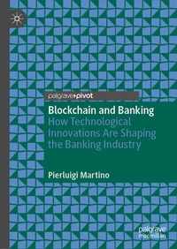 Abbildung von: Blockchain and Banking - Palgrave Pivot