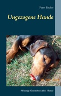 Cover: Ungezogene Hunde - Ungezogene Hunde