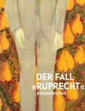 Cover: Der Fall "Ruprecht" - O&Ouml; Landes-Kultur GmbH