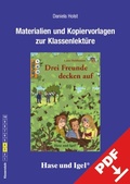 Cover: Begleitmaterial: Drei Freunde decken auf - Hase und Igel Verlag