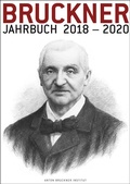 Cover: Bruckner Jahrbuch / 2018-2020 - Musikwissenschaftlicher Verlag Wien