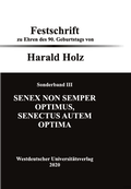 Cover: Senex non semper optimus, senectus autem optima - Bochumer Universit&auml;tsverlag Westdeutscher Universit&auml;tsverlag