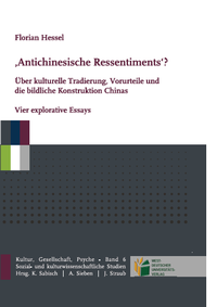 Enlarge image Cover: Antichinesische Ressentiments - Bochumer Universitätsverlag Westdeutscher Universitätsverlag