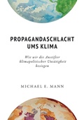 Cover: Propagandaschlacht ums Klima - Solare Zukunft