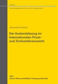 Cover: Der Auslandsbezug im Internationalen Privat- und Zivilverfahrensrecht - JWV Jenaer Wissenschaftliche Verlagsgesellschaft