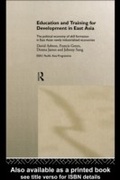Cover: Education and Training for Development in East Asia - Routledge