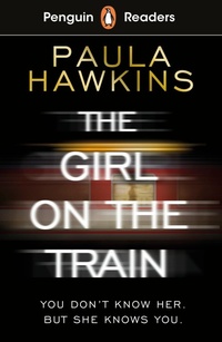 Abbildung von: Penguin Readers Level 6: The Girl on the Train (ELT Graded Reader) - Penguin Books Ltd