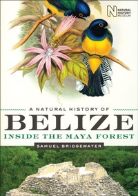 Abbildung von: A Natural History of Belize - University of Texas Press