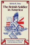 Cover: The British Soldier in America - University of Texas Press