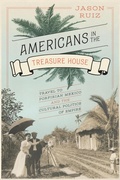 Cover: Americans in the Treasure House - University of Texas Press