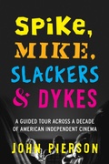 Cover: Spike, Mike, Slackers & Dykes - University of Texas Press