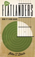 Cover: The Flatlanders - University of Texas Press