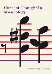 Abbildung von: Current Thought in Musicology - University of Texas Press