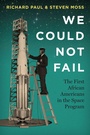 Cover: We Could Not Fail - University of Texas Press