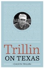 Cover: Trillin on Texas - University of Texas Press