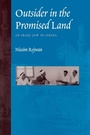 Cover: Outsider in the Promised Land - University of Texas Press